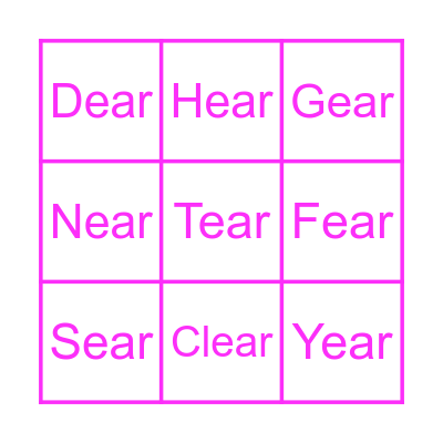 English sounds : -ear = เอีย(ร) Bingo Card