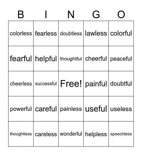 Suffixes -ful "full of" -less "without" Bingo Card
