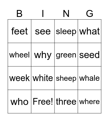 ¨wh¨ & ¨ee¨ Phonics Bingo Card