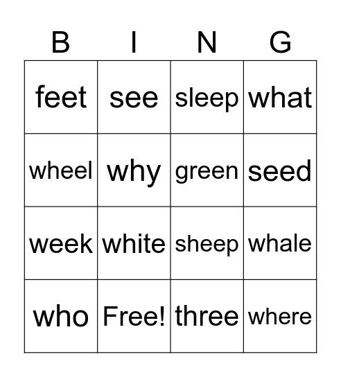 ¨wh¨ & ¨ee¨ Phonics Bingo Card
