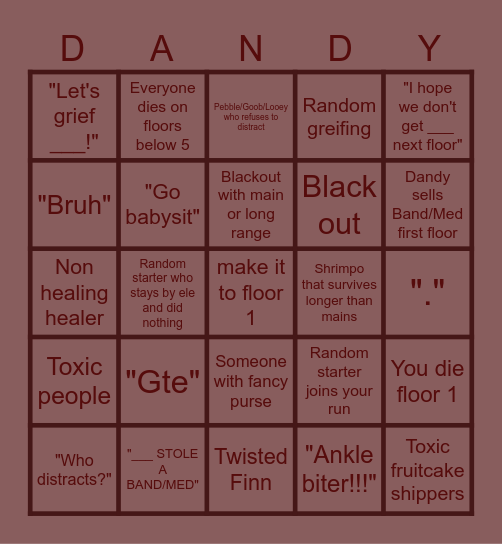 Dandy's run public bingo Card