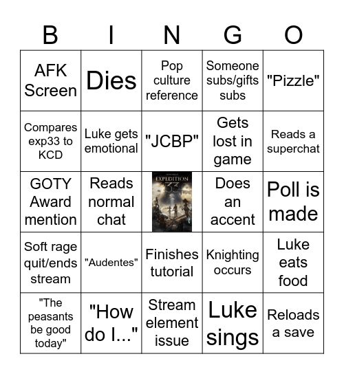 Luke Dale Stream EXP33 May 27th 2025 Bingo Card