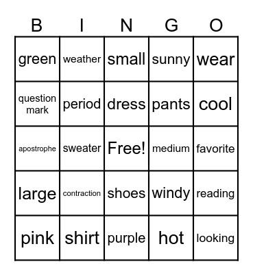 Unit 9/What Size/Clothing/Weather Bingo Card
