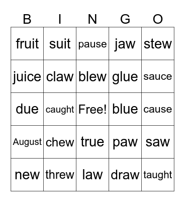 ew, ui, ue, aw, au, augh words Bingo Card