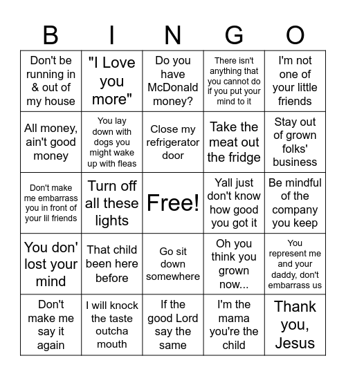Things A Black Mama Would Say Bingo Card