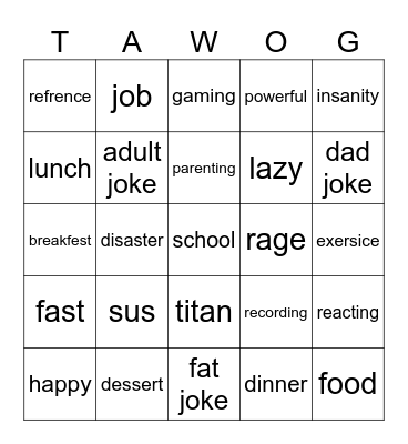TAWOG Bingo Card