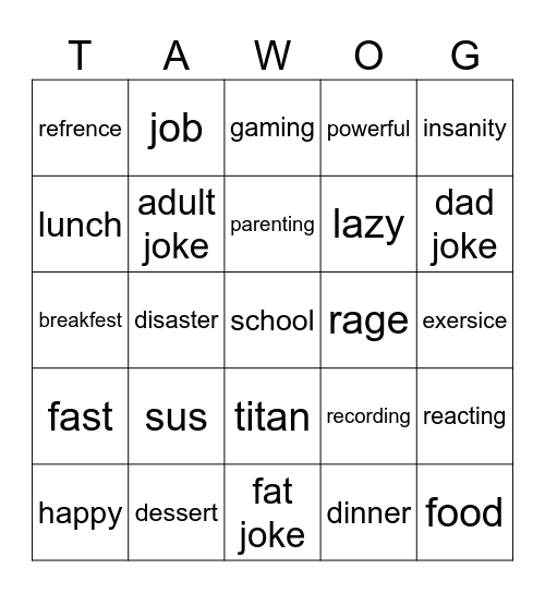 TAWOG Bingo Card