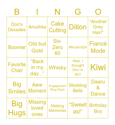 Let's Celebrate Don's BIG 60  &  Anushka&Dillon's Engagement Bingo Card
