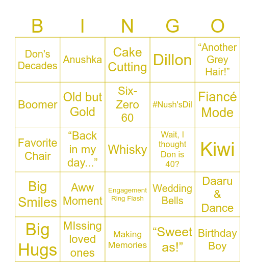 Let's Celebrate Don's BIG 60  &  Anushka&Dillon's Engagement Bingo Card