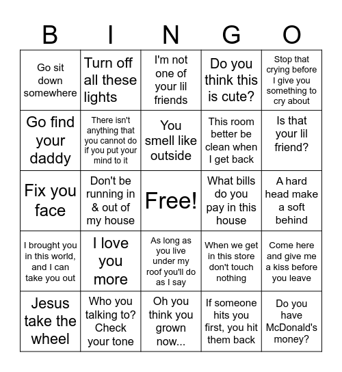 Things A Black Mama Would Say Bingo Card