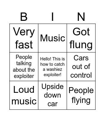 How to catch a washiez exploiter Bingo Card