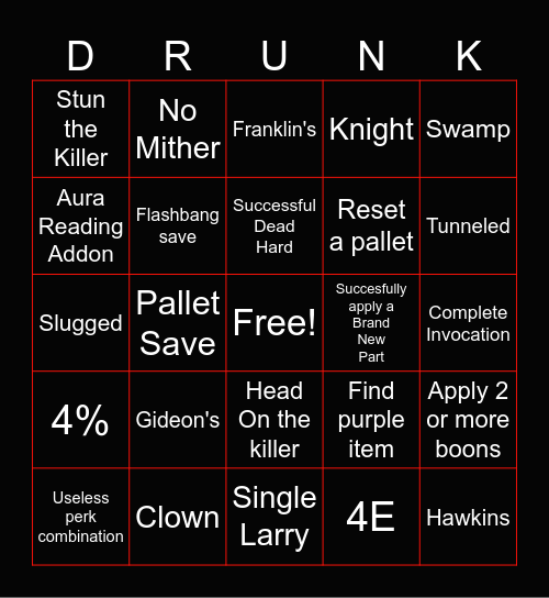 Drunk By Daylight Chaos Shuffle Bingo Card