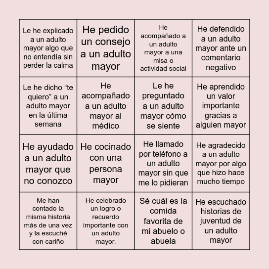 ¿Qué he hecho por un adulto mayor? Bingo Card