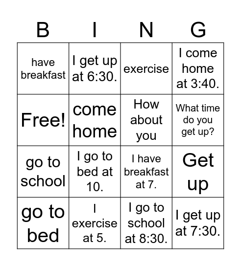 Lesson 6- I Get Up at Five Bingo Card