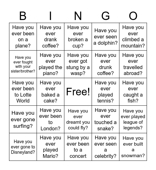 Have you ever? Bingo Card