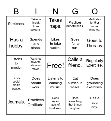 Self Care Edition! Find Someone Who… Bingo Card