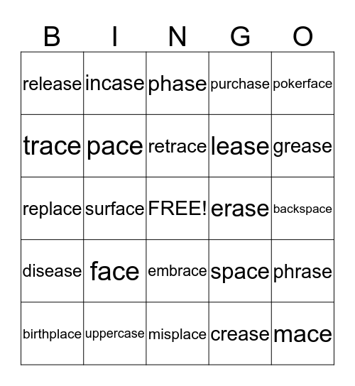 -ace and -ase words Bingo Card