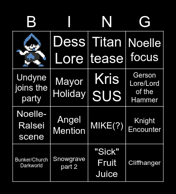 DELTARUNE CH4 Bingo Card
