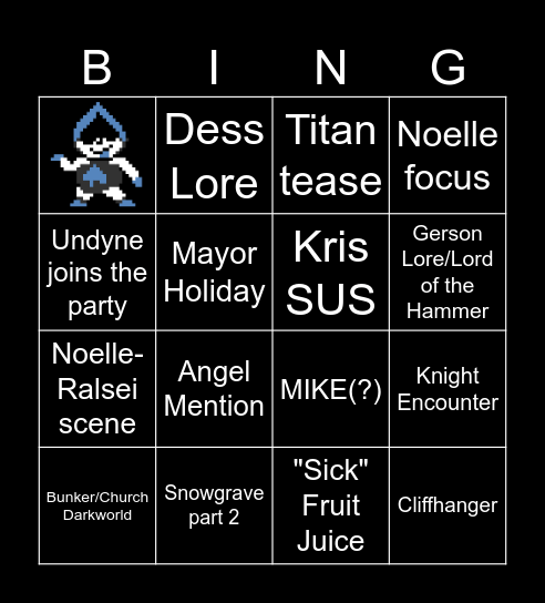 DELTARUNE CH4 Bingo Card