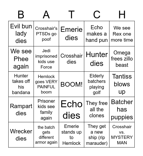 bad batch finale Bingo Card