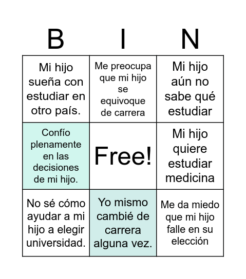 ACOMPAÑANDO PARA APOYARMi hijo quiere estudiar medicina Bingo Card