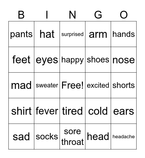 Week 1 - Body Part, Health, Feelings, Clothing Bingo Card