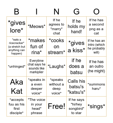 Things kat will say/do/has/accepts Bingo Card