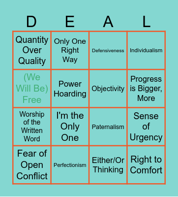 White Supremacy Culture Bingo Card