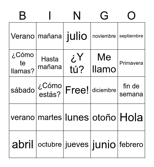 Meses, dias de la semana & mas, estaciones, & saludos Bingo Card