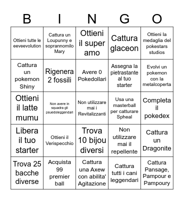 Pokemon Bianco & Nero 2 (Ogni Domenica alle 21:30/22:00) Bingo Card