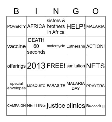 WORLD MALARIA DAY 2013 Bingo Card