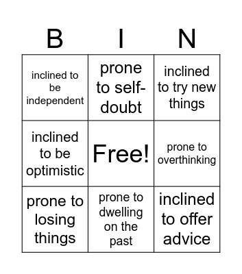 Prone/Inclined to Bingo Card