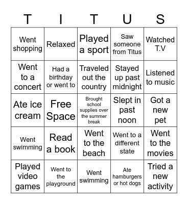 Find Someone Who-  Summer Break Edition Bingo Card
