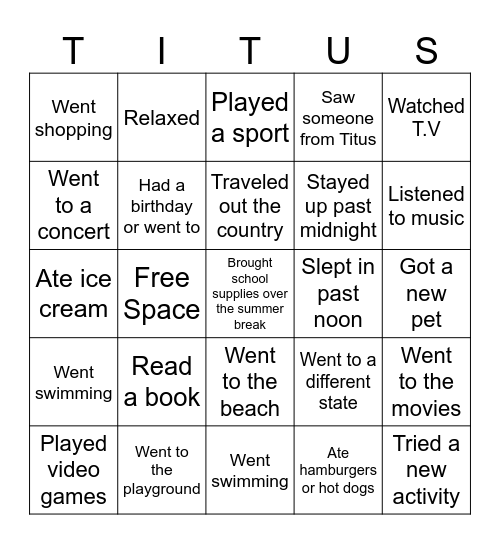 Find Someone Who-  Summer Break Edition Bingo Card
