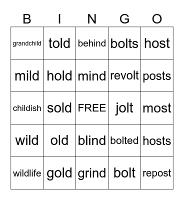 Long VCC: -ild, -old,  -ind, -olt, -ost Bingo Card