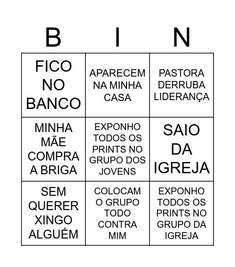 BINGO DA BRIGA DE HOJE Bingo Card