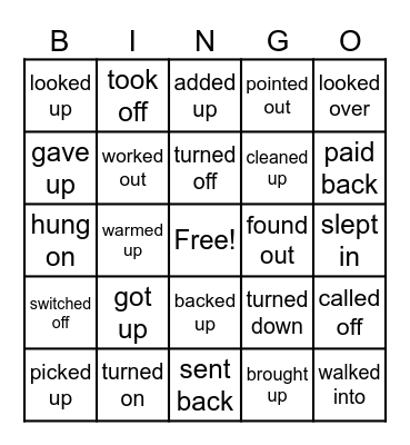 past tense phrasal verbs Bingo Card