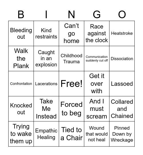 Bad Things Happen Bingo (for Blorbos) Bingo Card