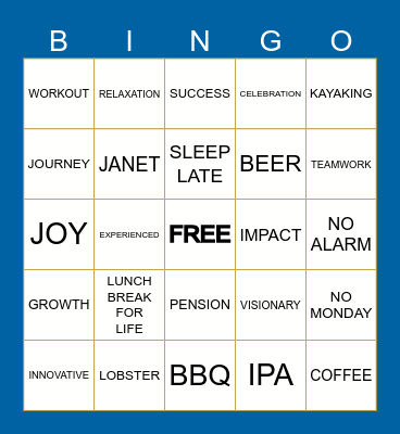Paul's Retirement Bingo Card