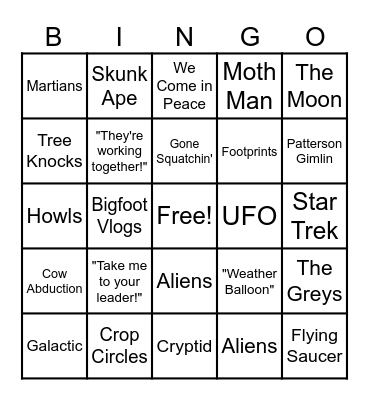 Alien vs. Bigfoot Bingo Card