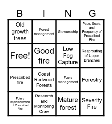 Fire Ecology of Redwoods Bingo Card