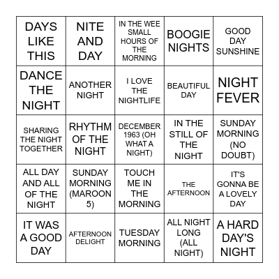 MORNING, NOON, NIGHT Bingo Card