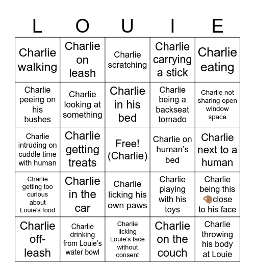 Louie’s Pet Peeves Bingo Card