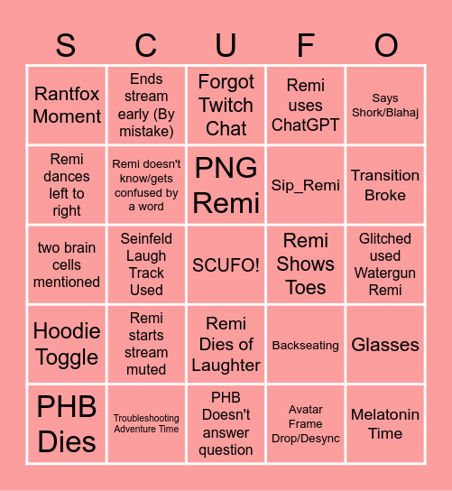 Remi Stream SCUFO Board Bingo Card