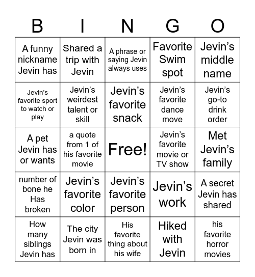 Who Knows JEVIN Bingo Card