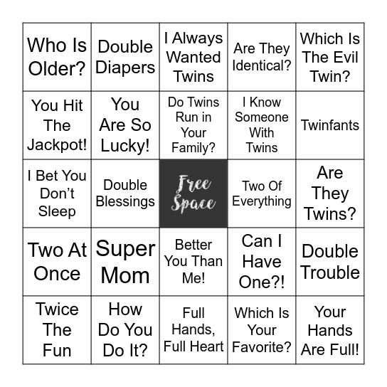 PREPARING MOM FOR TWIN COMMENTS Bingo Card