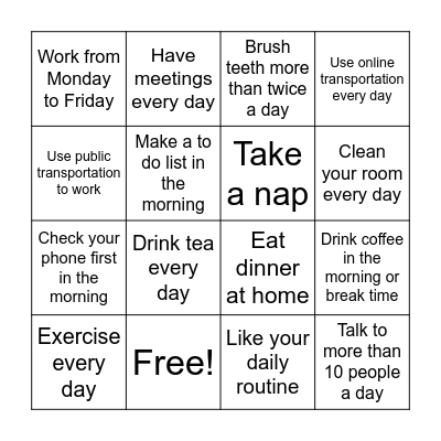 Daily Routine & Work Life Bingo Card