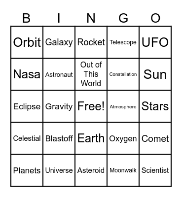Out of This World (Or just Out of My Mind) Bingo Card