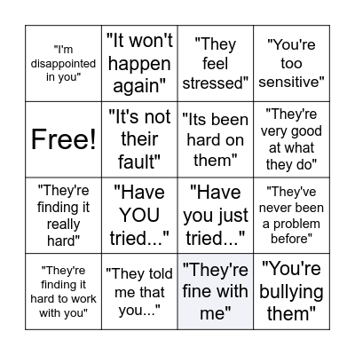 Excusing bad behavior at work Bingo Card