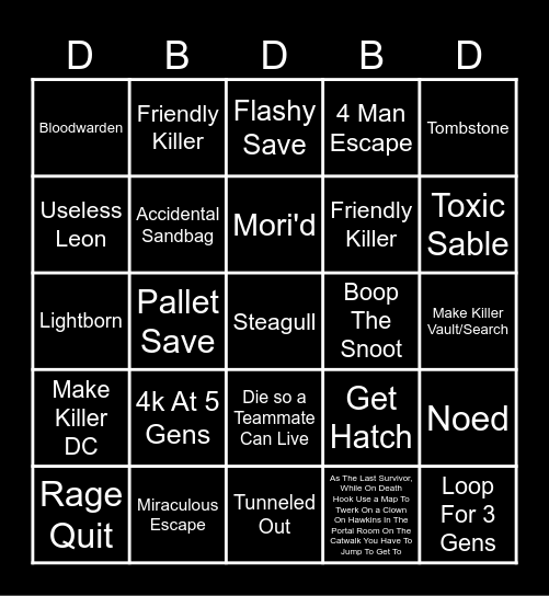 Dead By Daylight Bingo! Bingo Card